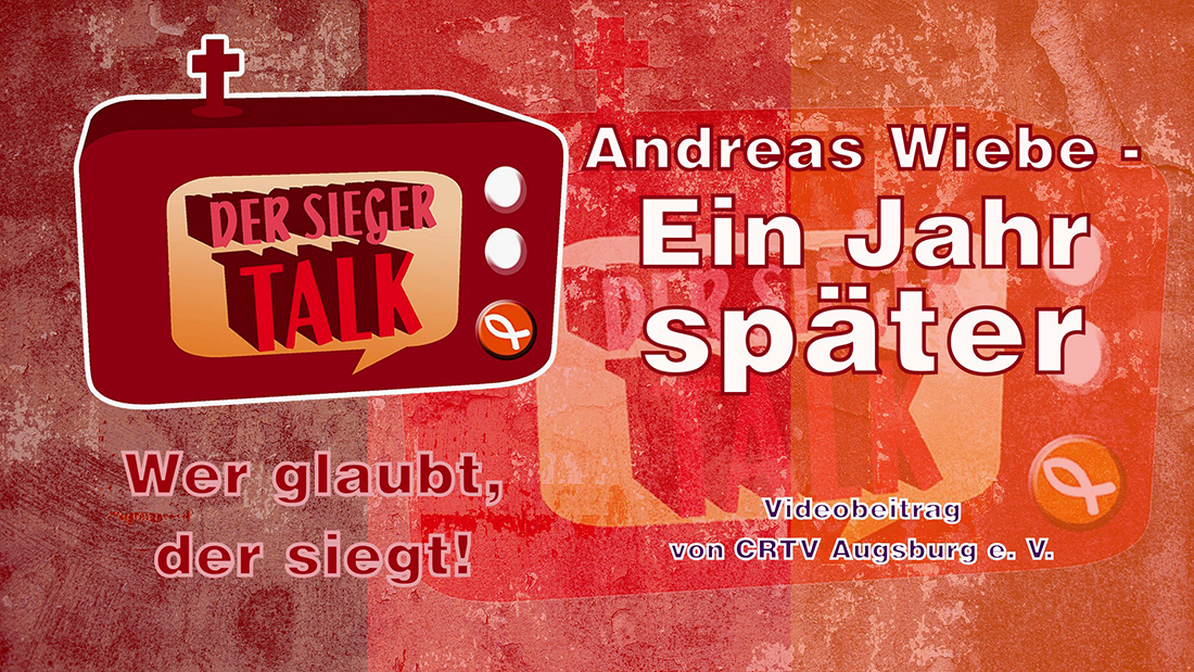 Wiebe-Ein Jahr später-Tumbnail Andreas Wiebe